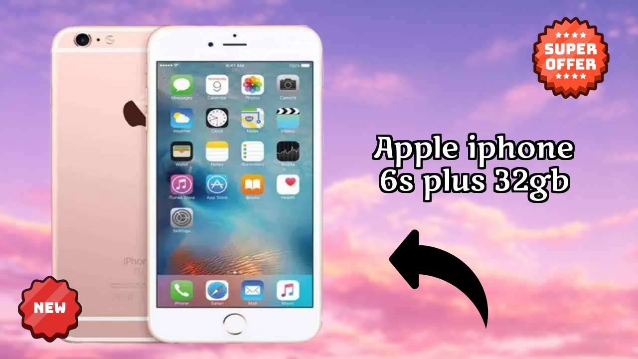 Apple IPhone 6S Plus 32GB Price Drop Alert: Now Just ₹34,900 Only!