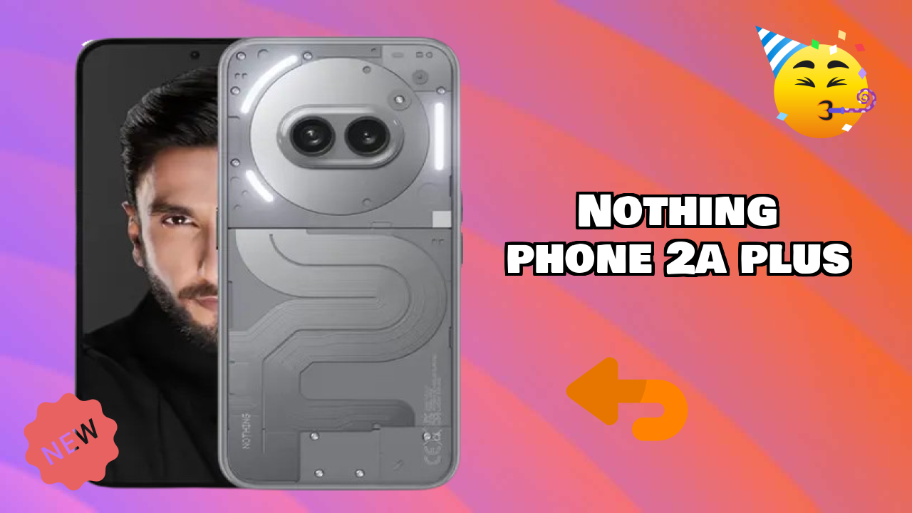 Nothing Phone 2a Plus Battery Review: 5000 MAh Usage Analysis