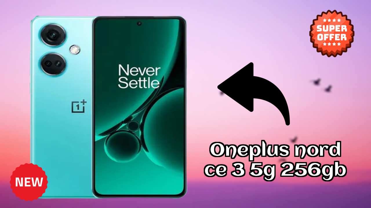 OnePlus Nord CE 3 5G 256GB Display Review: Fluid AMOLED Quality