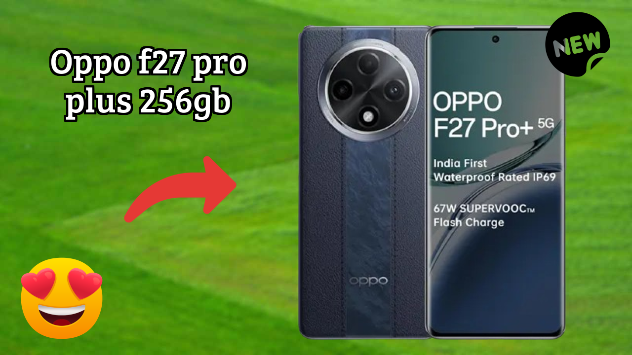 OPPO F27 Pro Plus 256GB vs iPhone: Detailed Feature Compare