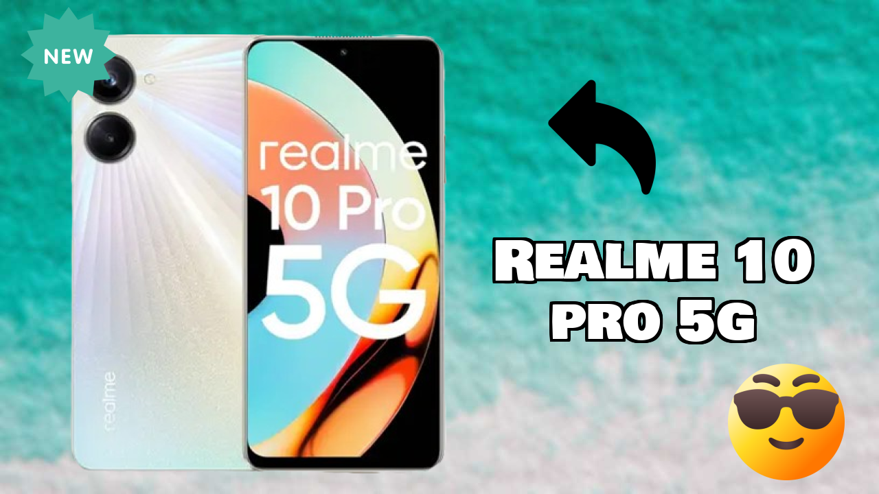 Realme 10 Pro 5G at ₹18,490 - Complete Review Guide