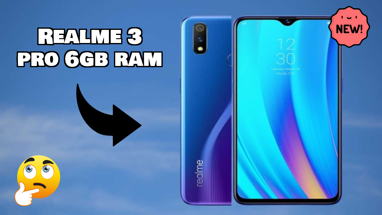 Realme 3 Pro 6GB RAM Display Review: IPS LCD Screen Size