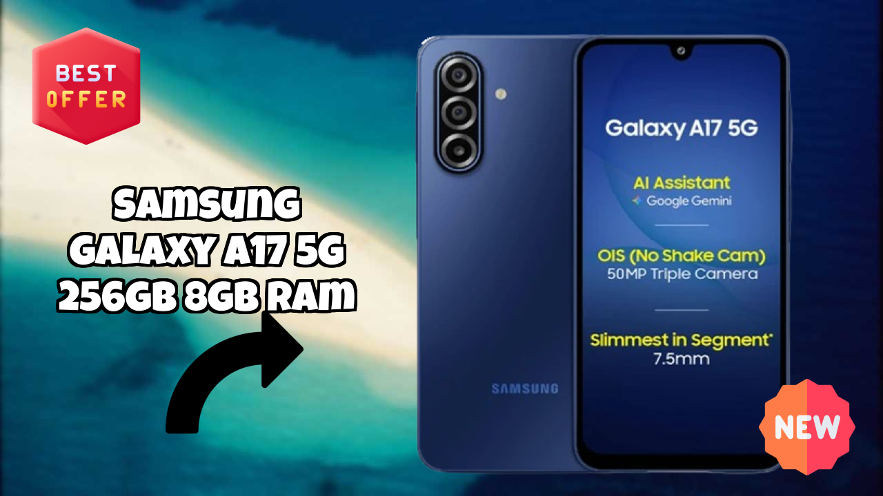 Samsung Galaxy A17 5G 256GB 8GB RAM Battery Life: 5000 MAh Real-World Test
