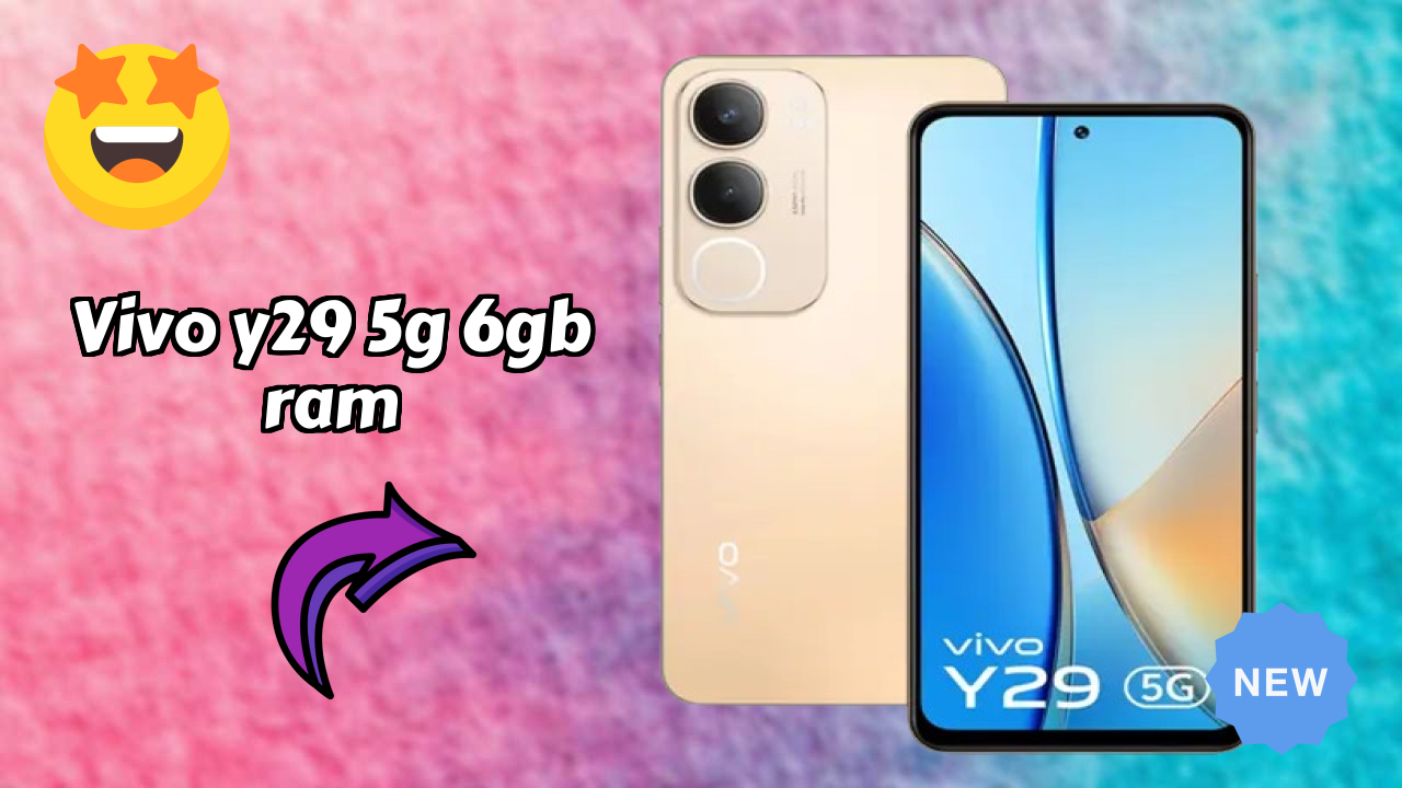 Vivo Y29 5G 6GB RAM at ₹15,499 - Complete Specifications