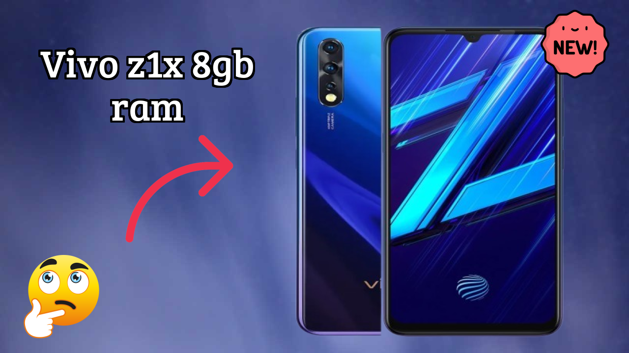 Vivo Z1x 8GB RAM at ₹24,990 - Everything About It