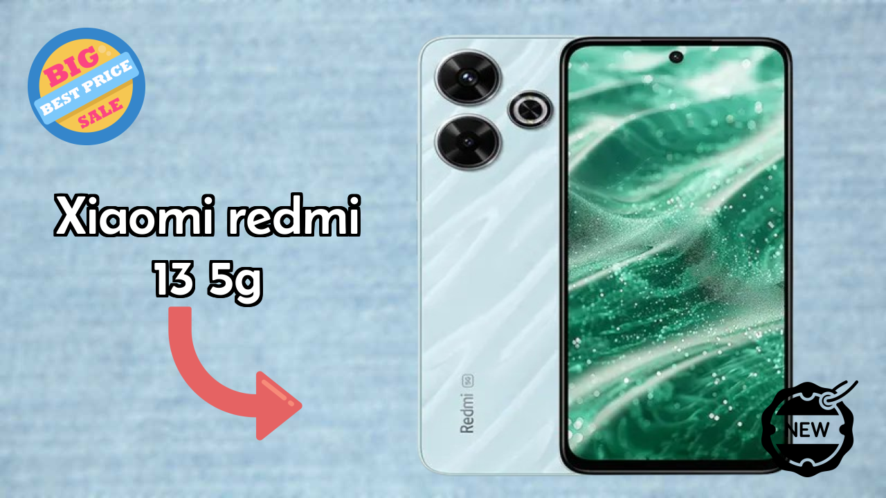 Xiaomi Redmi 13 5G Price Drop Alert: Just ₹11,500 Now