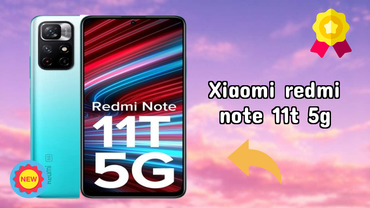 Should You Buy Xiaomi Redmi Note 11T 5G in 2024? Complete Analysis