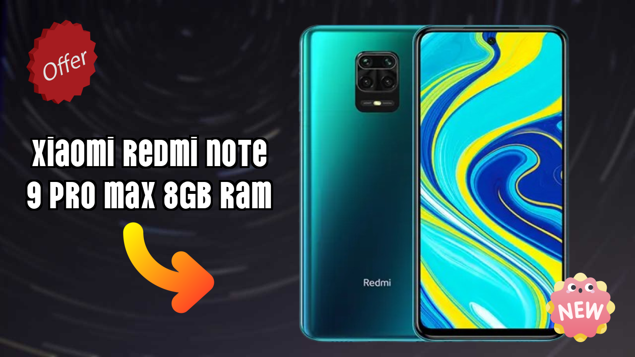 Xiaomi Redmi Note 9 Pro Max 8GB RAM at ₹13,899 - Best Features Highlighted